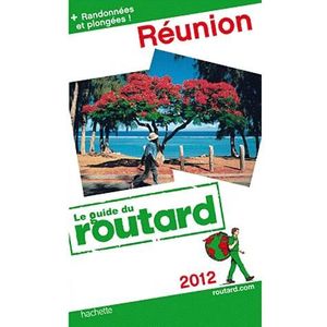TOURISMES / VOYAGES Guide Du Routard; Réunion ; randonnées et plong...