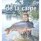SPORTS / LOSIRS / LOISIRS CREATIFS LA PECHE DE LA CARPE
