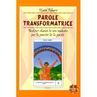 RELIGION / ESOTHERISME Parole transformatrice