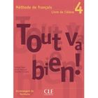 DICTIONNAIRES / LANGUES Tout va bien ; niveau 4 ; élève