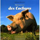 NATURE / ANIMAUX Mémoires des cochons