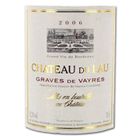VIN ROUGE Château du Lau Graves de Vayres 2006