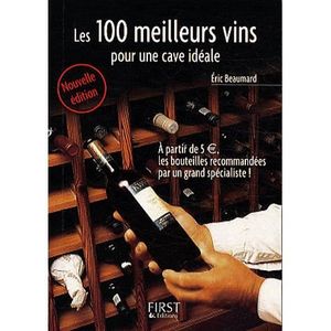 GASTRONOMIE / VINS LE PETIT LIVRE DE CUISINE; les 100 meilleurs vi...