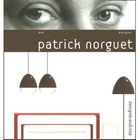 ART / CINEMA / MUSIQUE PATRICK NORGUET