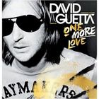 TECHNO / ELECTRO DANCE DAVID GUETTA - One More Love (2CD)