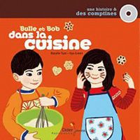 JEUNESSE ADOLESCENT Bulle et Bob dans la cuisine