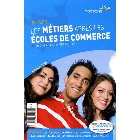 LES METIERS APRES LES ECOLES DE COMMERCE  Achat / Vente livre Parution