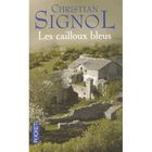  LES CAILLOUX BLEUS