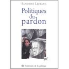 ECONOMIE - DROIT Politiques du pardon
