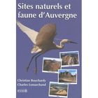 NATURE / ANIMAUX Sites naturels et faune d'Auvergne