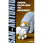  CHERIE PASSE-MOI TES MICROBES