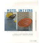 TOURISMES / VOYAGES Motel univers