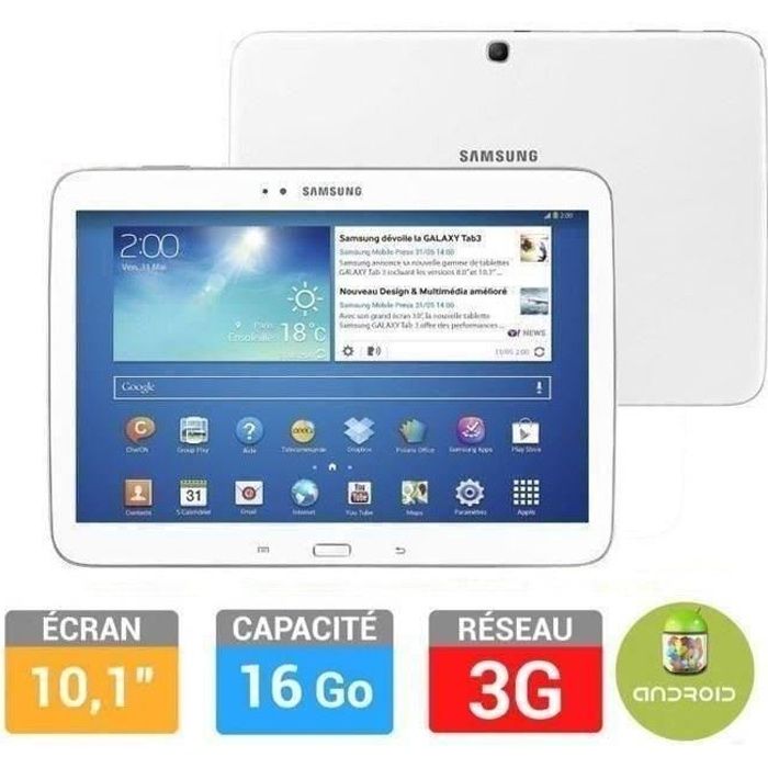 Samsung Galaxy Tab 3 10.1" 3G 16Go Blanc Achat / Vente tablette