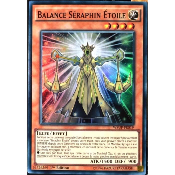 carte YUGIOH WSUPFR019 Balance Séraphin Etoile FR Achat / Vente
