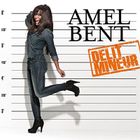 VARIETE FRANCAISE AMEL BENT - Délit Mineur