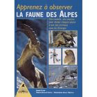 NATURE / ANIMAUX Apprenez à observer la faune des Alpes