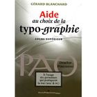SCIENCES / TECH / MEDECINE Aide au choix de la typo-graphie ; cours superi...