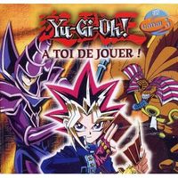 VARIETE FRANCAISE YU-GI-OH : A toi de jouer