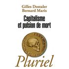 ENTREPRISE / ECONOMIE / DROIT Capitalisme et pulsion de mort