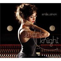 VARIETE FRANCAISE EMILIE SIMON - Franky Knight (Deluxe)
