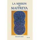  LZ MISSION DE MAITREYA T.3 ; REEDITION RETRADUITE ET AUGMENTEE