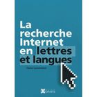 SCIENCES / TECH / MEDECINE La recherche internet en lettres et langues