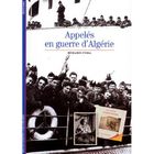 LITTERATURE - ROMANS Les appelés en guerre d'Algérie