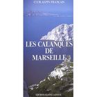 TOURISMES / VOYAGES Les calanques de Marseille