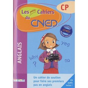 SCOLAIRE / UNIVERSITAIRES LES PETITS CAHIERS DU CNED; anglais ; CP