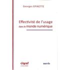 ENTREPRISE / ECONOMIE / DROIT Effectivité de l'usage dans le monde numérique