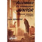 DICTIONNAIRES / LANGUES Allemand ; le vocabulaire junior