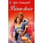  PRISON DOREE