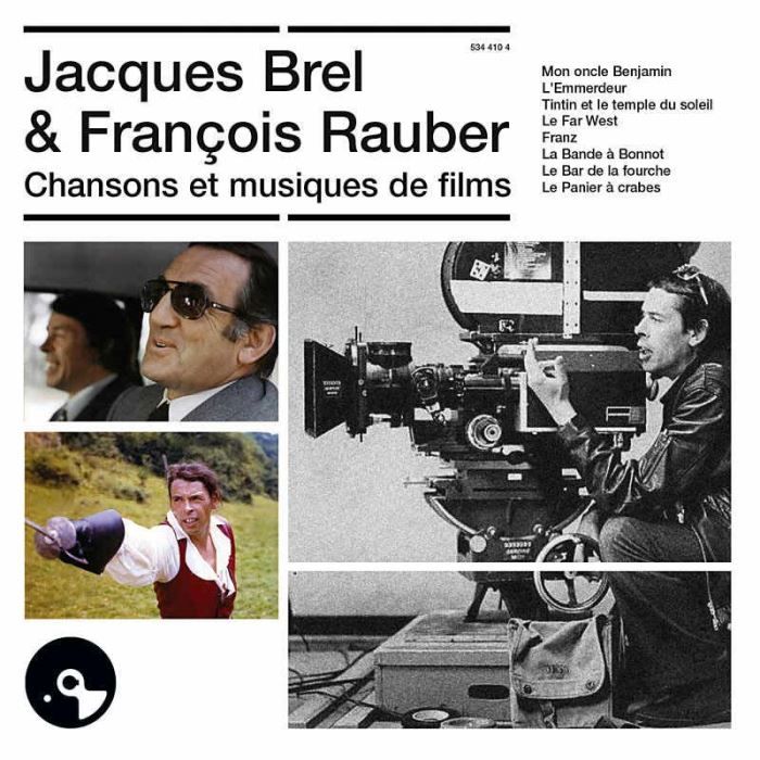 Chansons et musiques de films by Jacques Brel, François Rauber 1