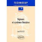 SCOLAIRE / UNIVERSITAIRES Signaux et systemes lineaires