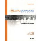 ENTREPRISE / ECONOMIE / DROIT Introduction à la macroéconomie moderne ; guide...