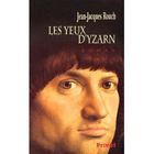 LITTERATURE - ROMANS Les yeux d'yzarn