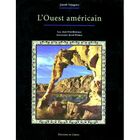 TOURISMES / VOYAGES L'OUEST AMERICAIN