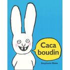 JEUNESSE ADOLESCENT Caca boudin
