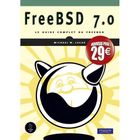 SCIENCES / TECH / MEDECINE FreeBSD 7.0 ; le guide complet du FreeBSD