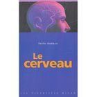 LITTERATURE - ROMANS LE CERVEAU