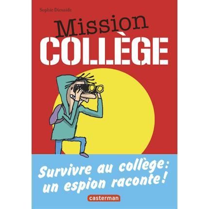 Mission collège Achat / Vente livre Sophie Dieuaide Casterman