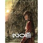  NOE T.2 ; ET TOUT CE QUI RAMPE