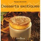  DESSERTS EXOTIQUES