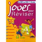 SCOLAIRE - ETUDIANT JOUER POUR REVISER; DU CE1 AU CE2 ; 7/8 ANS