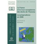 ENTREPRISE / ECONOMIE / DROIT La France et la cour européenne des droits de l...