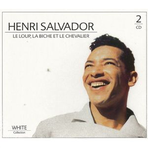 VARIETE FRANCAISE HENRI SALVADOR - Le Loup, La Biche Et Le Cheval