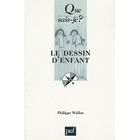 LITTERATURE / ROMANS Le dessin d'enfant (4e édition)