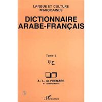 DICTIONNAIRES / LANGUES Dictionnaire Arabe-Francais t.3
