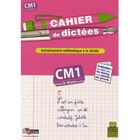SCOLAIRE / UNIVERSITAIRES Cahier de dictées ; CM1