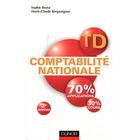 ENTREPRISE / ECONOMIE / DROIT TD ; comptabilité nationale (3e édition)